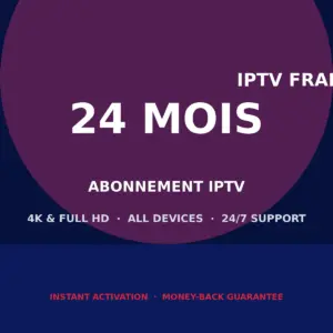 Abonnement IPTV 24 mois IPTV France Elite