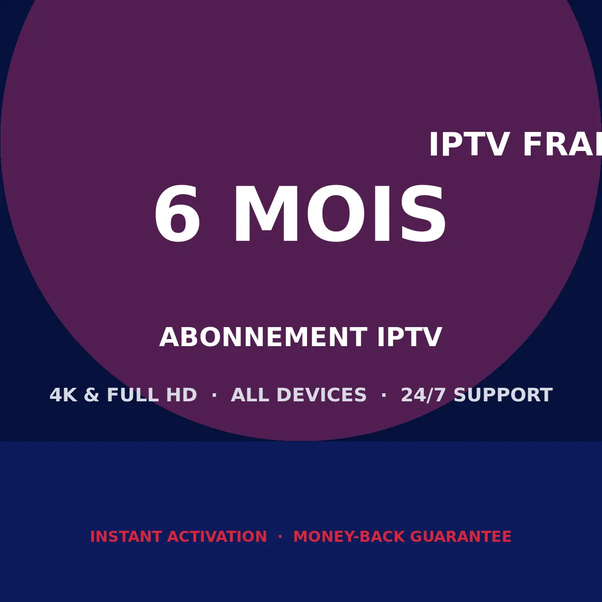 Abonnement IPTV 6 mois IPTV France Elite